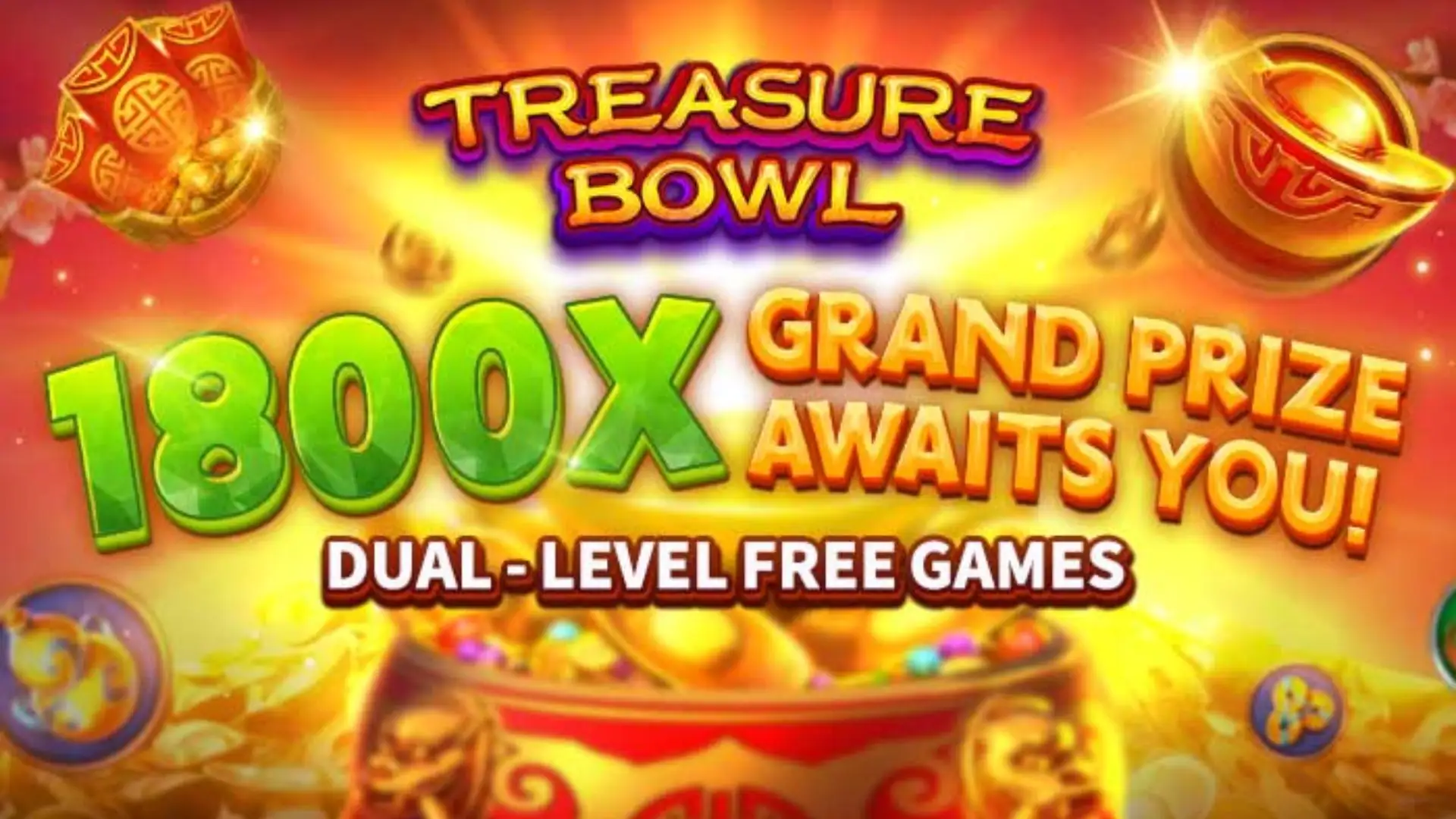 Multiplicadores Treasure Bowl 2017win - 7777x Máximo com Tigela Dourada